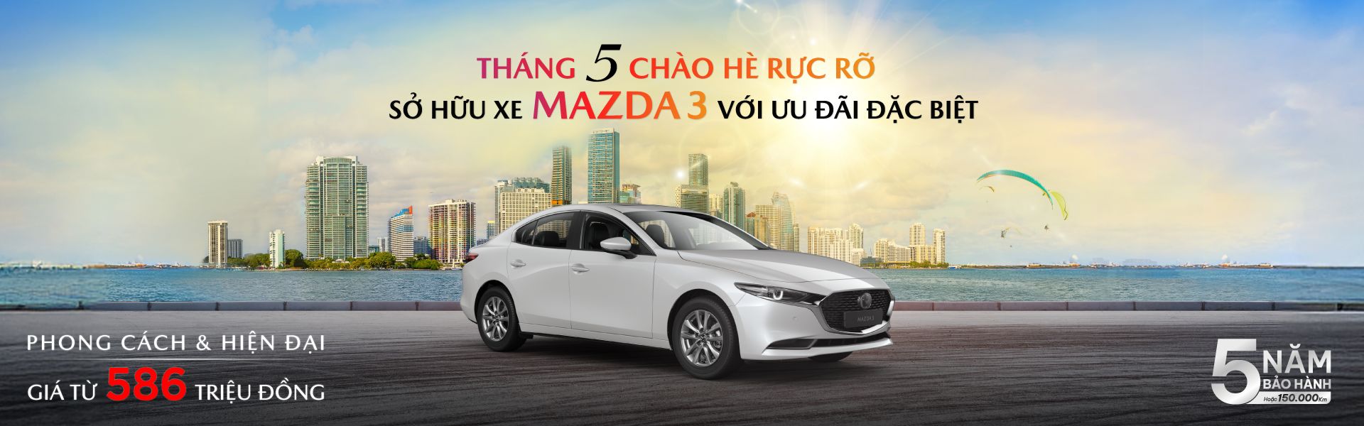 mazda3 Mazda Bình Dương – Ưu đãi mùa hè tháng 5: Dịch vụ 15 triệu & trả trước chỉ từ 20%